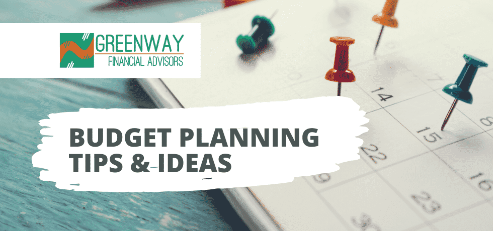 Budget Planning Tips & Ideas to make your life easier